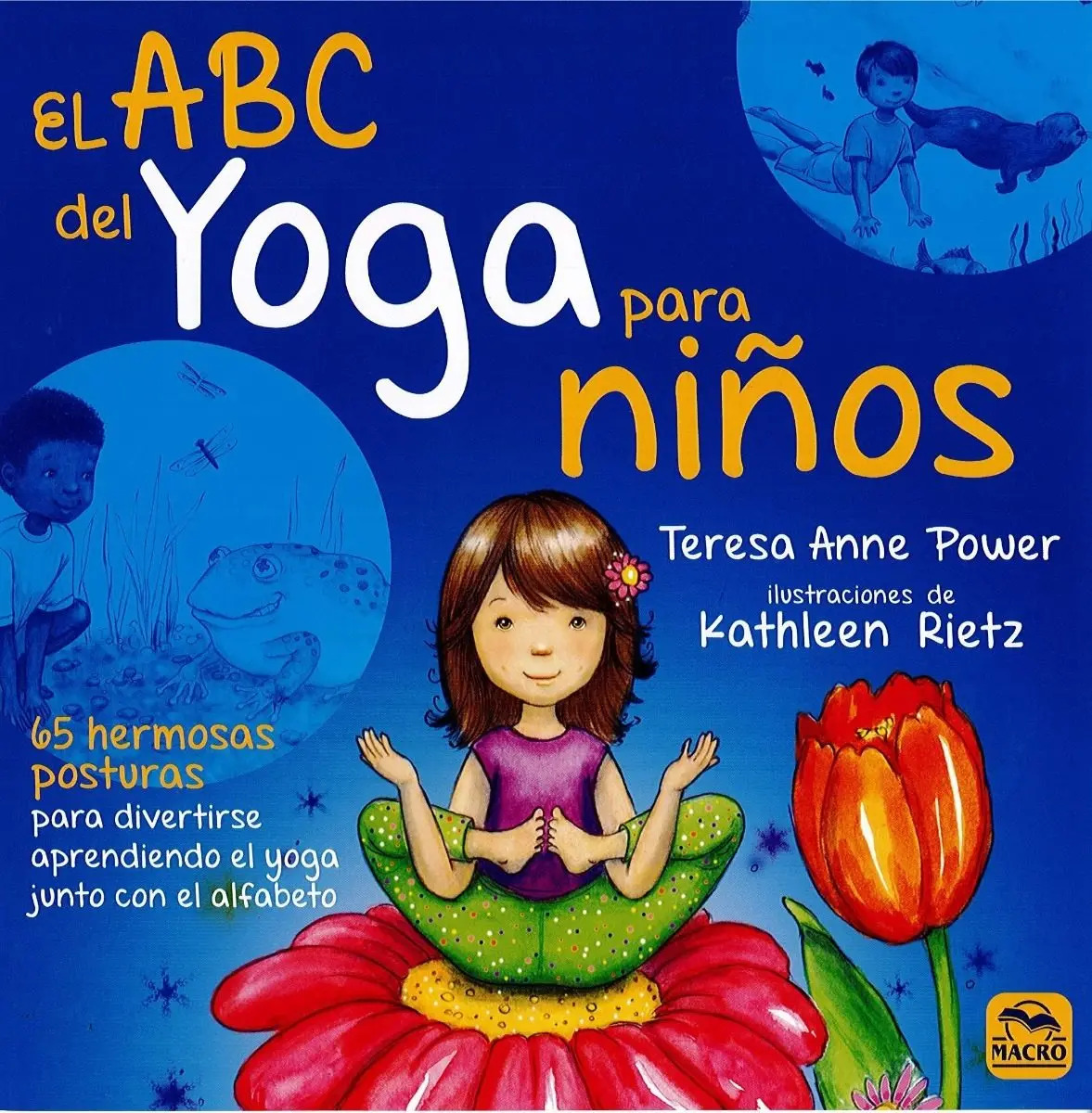 El Abc Del Yoga Para Niños - Power-rietz, Teresa Anne-kathel