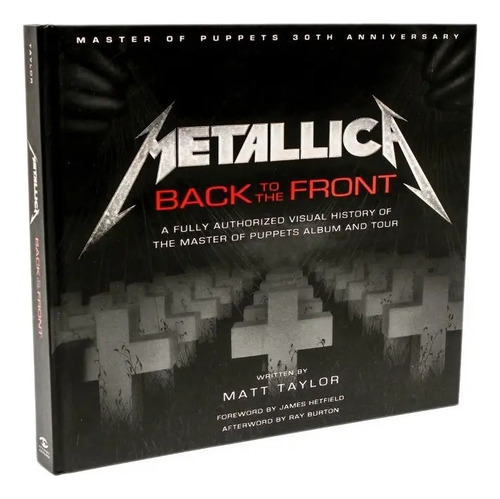 Metallica Back To The Front - Matt Taylor