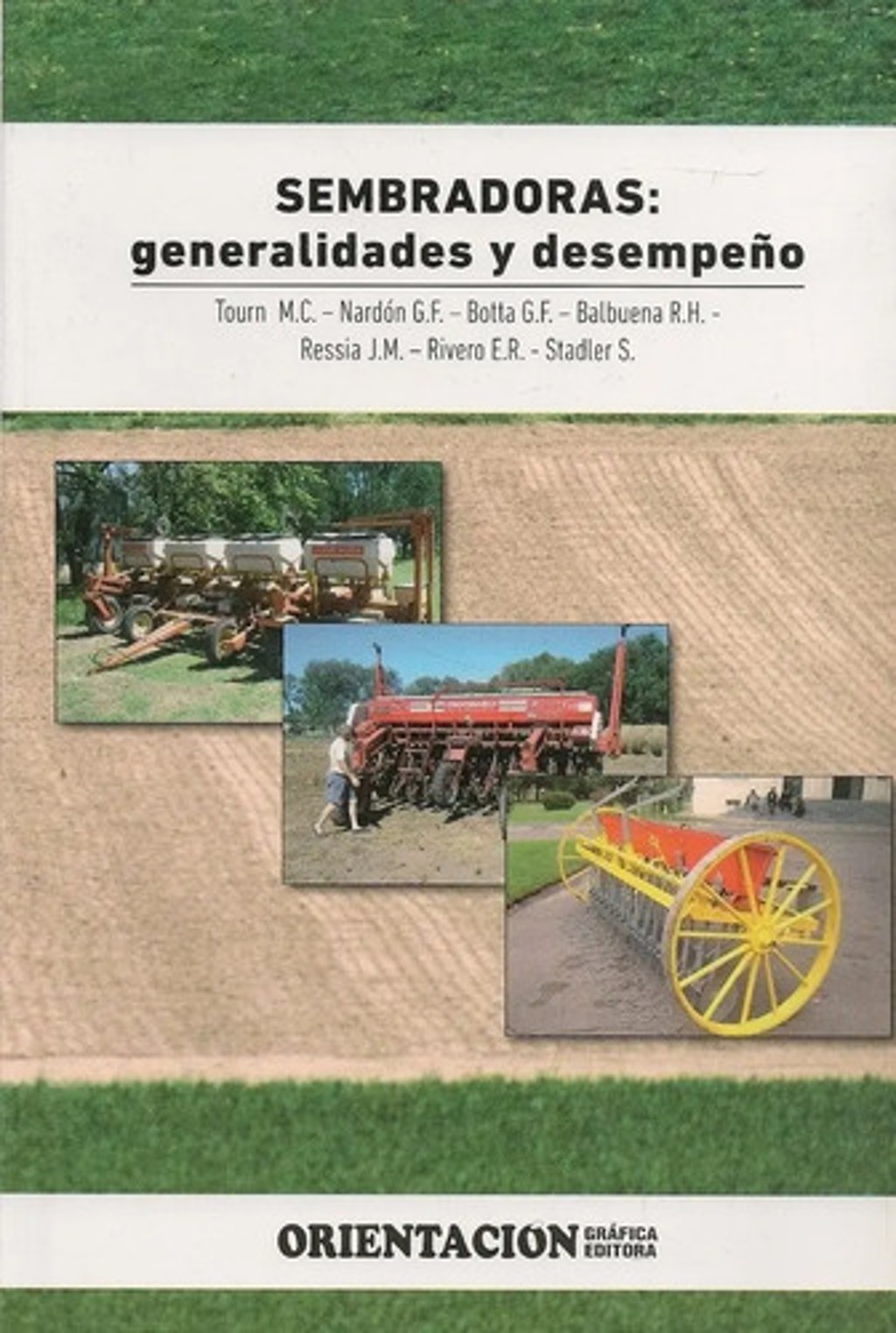 Tourn: Sembradoras. Generalidades Y Desempeño