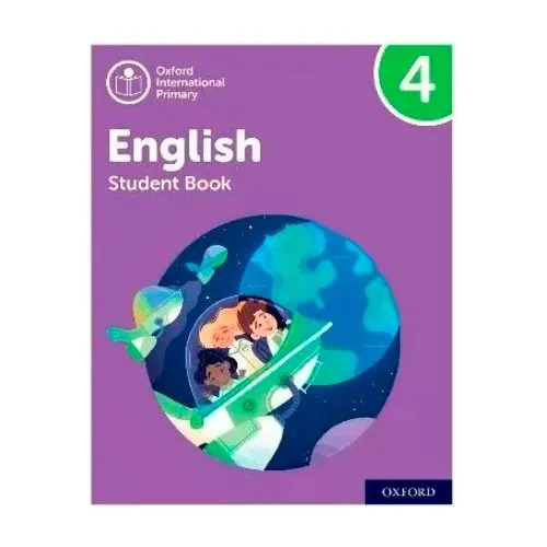 Oxford International Primary English 4 - Student's Book