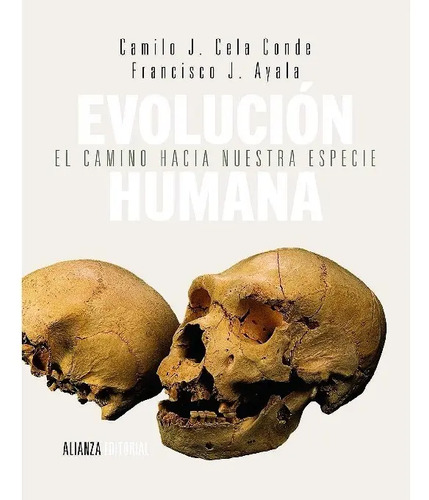 Evolucion Humana - Cela Conde, Camilo Jose