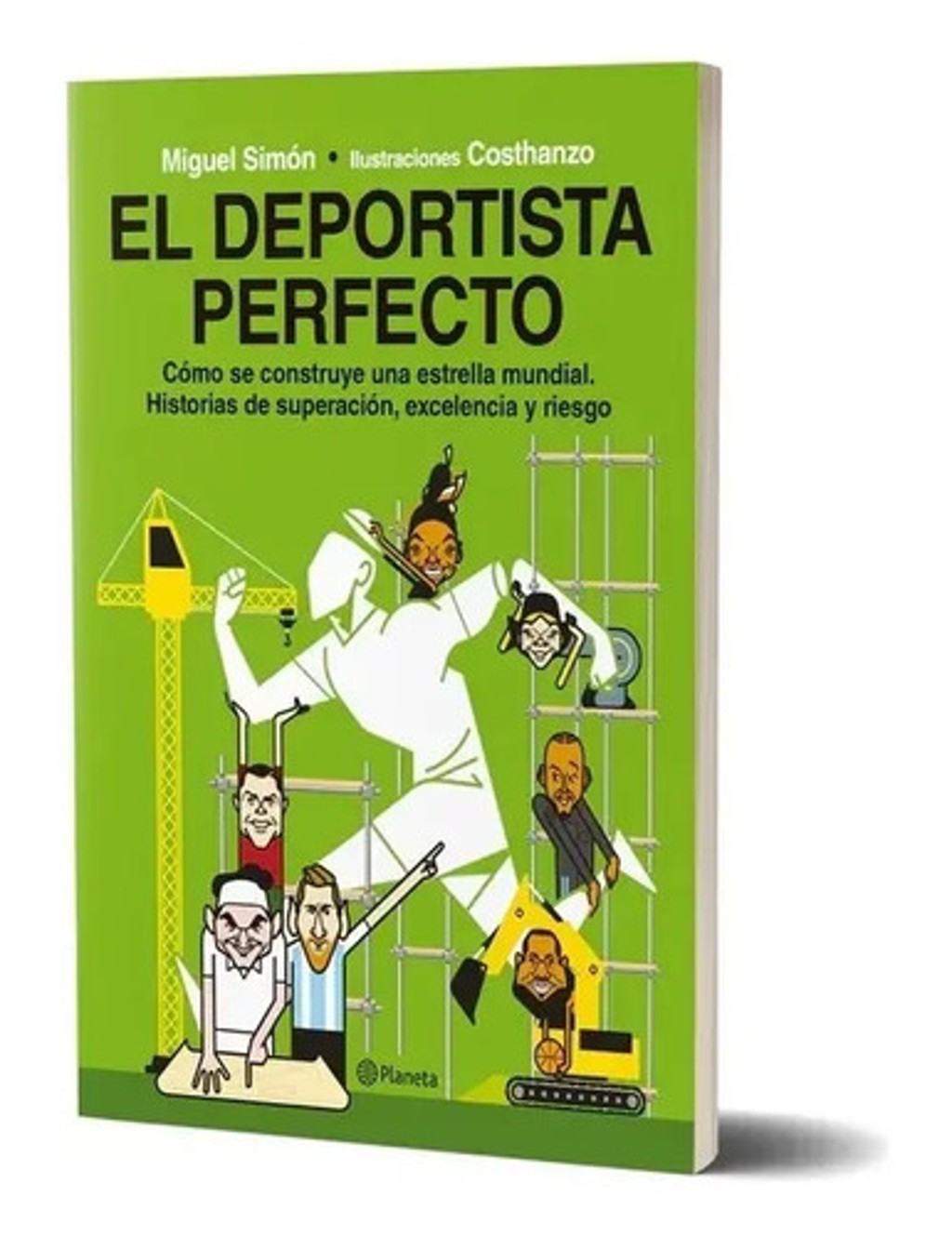 El Deportista Perfecto - Miguel Simon