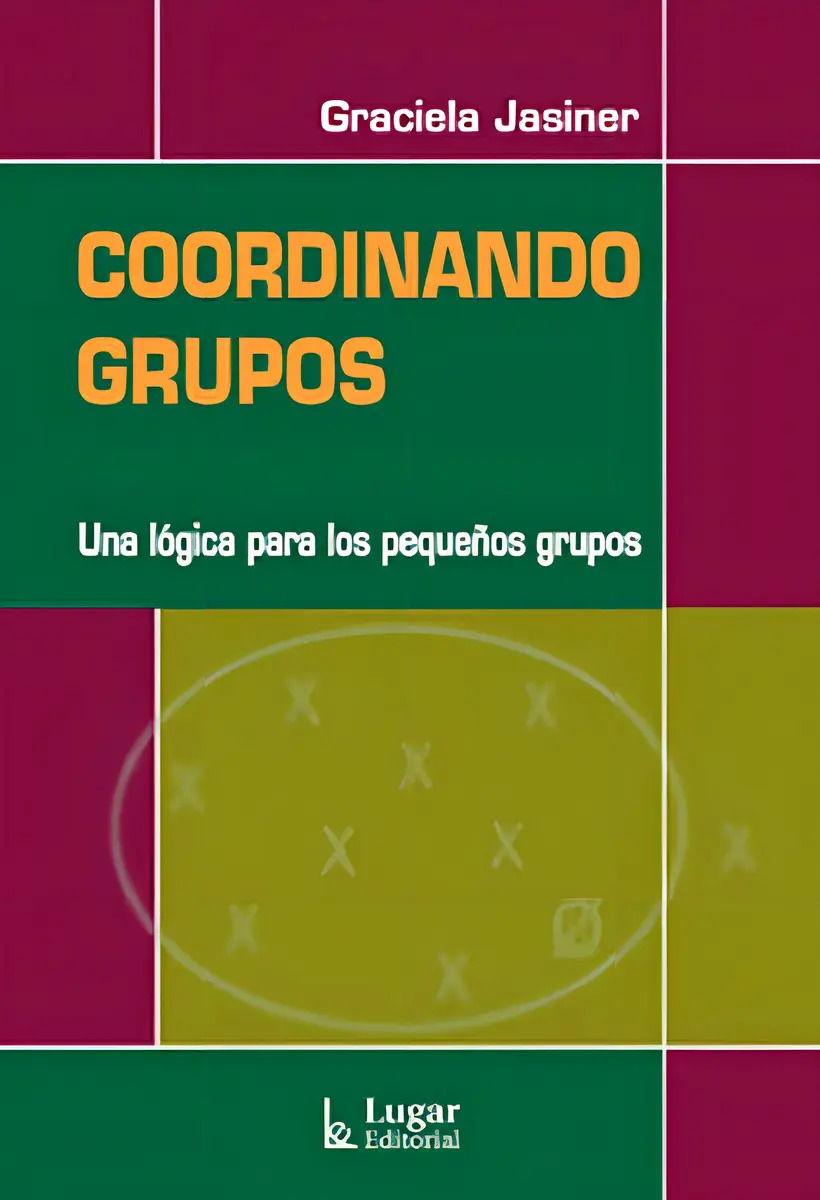 Coordinando Grupos Jasiner Graciela