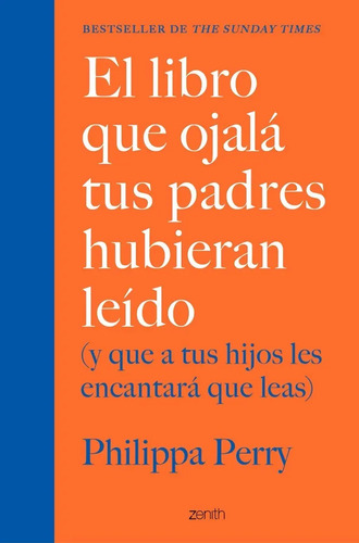 El Libro Que Ojalá Tus Padres Hubieran Leído. Perry, 
