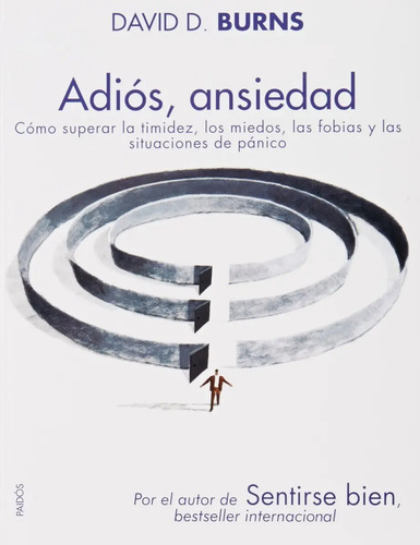Adios Ansiedad - David D. Burns