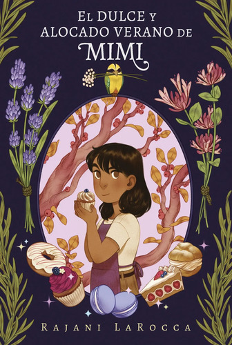 Libro El Dulce Y Alocado Verano De Mimi