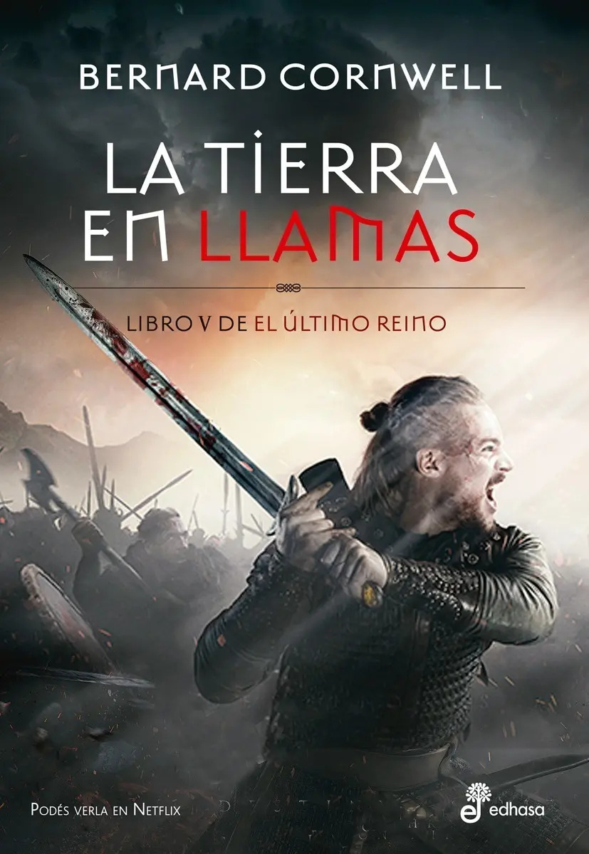 Tierra En Llamas, La - Bernard Cornwell