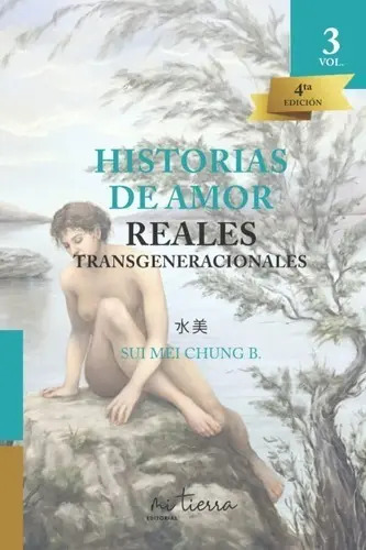 Historias Amor Transgeneracionales Suimei Chung