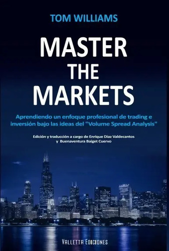 Master The Markets. Tom Williams. ( Outlet )