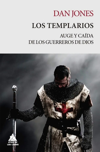 Los Templarios - Jones, Dan