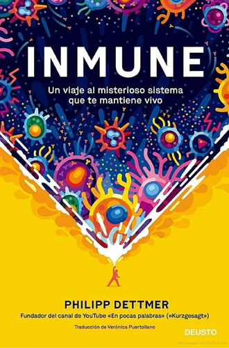 Inmune Dettmer  Un Viaje Al Misterioso Sistema