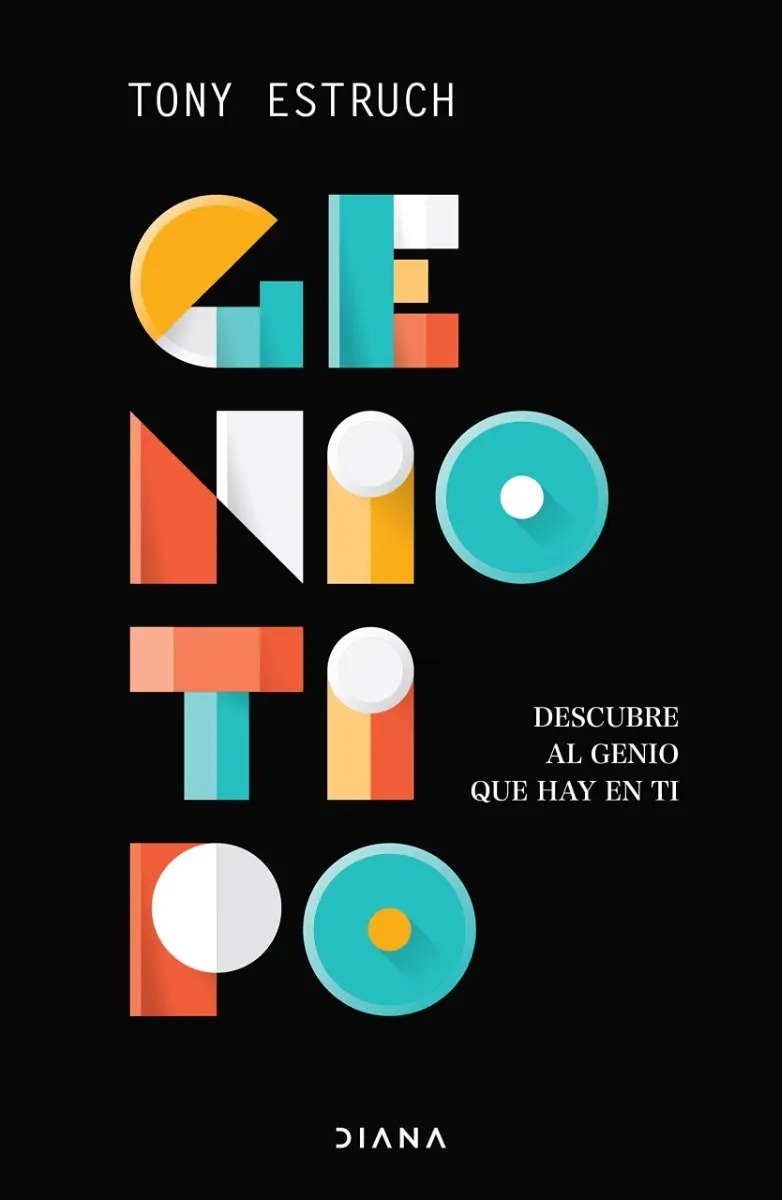 Geniotipo. Estruch, Tony. Descubre Genio