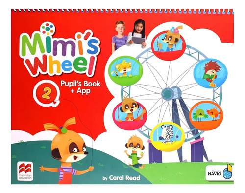 Mimis Wheel 2 - Pupil´s Book + App - Macmillan