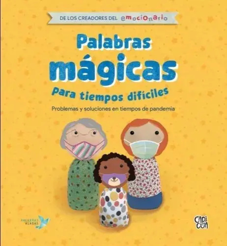 Palabras Mágicas Para Tiempos Difíciles