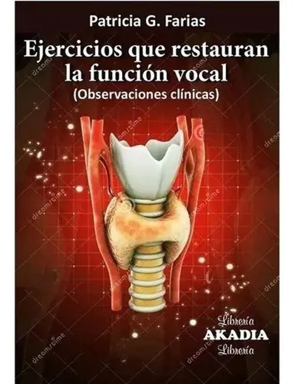 Ejercicios Que Restauran La Función Vocal 2ed Farias