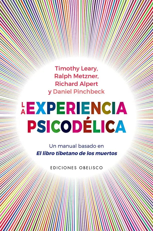 La Experiencia Psicodélica