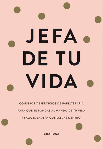 Libro Jefa De Tu Vida