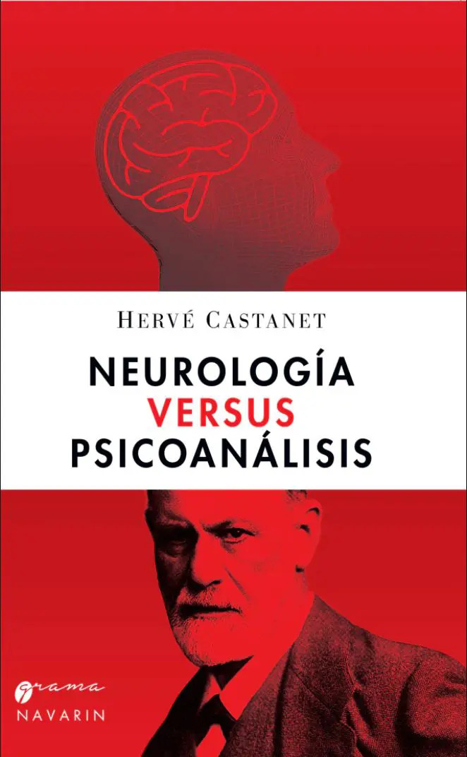 Neurología Versus Psicoanálisis Freud Lacan Miller