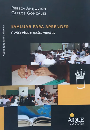 Evaluar Para Aprender, De Anijovich, Rebeca. Editorial Aique, Tapa Blanda En Español