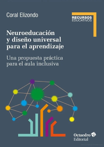 Neuroeducacion Y Diseno Universal De Aprendizaje - Elizondo