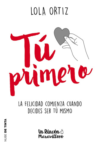 La Felicidad Comienza Cuando Decides Ser Tu Misma Lola Ortiz
