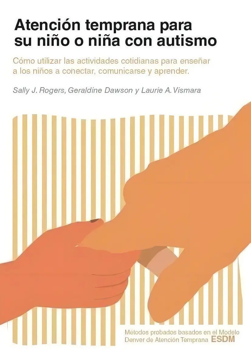 Atencion Temprana Para Su Niño O Niña Con Autismo- Original