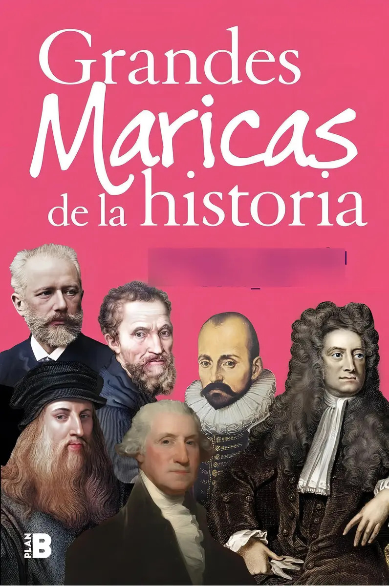Libro Grandes Maricas De La Historia - Sanjuan, Alvaro