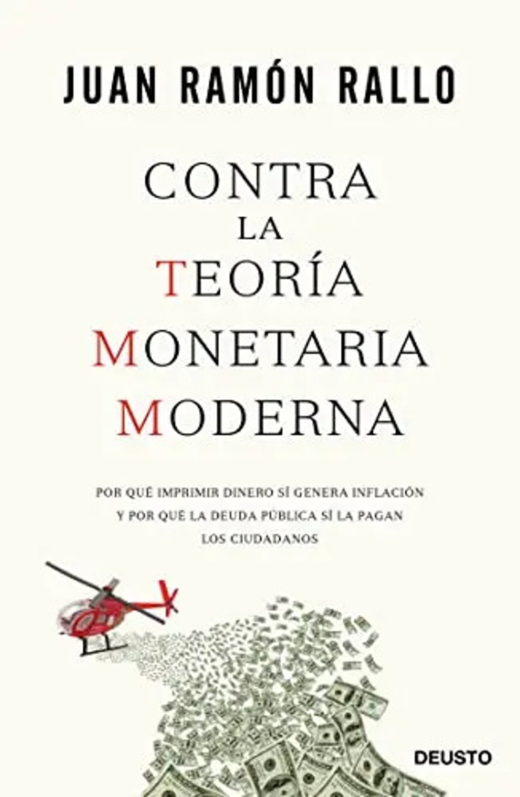 Contra La Teoria Monetaria Ramon Rallo Inflacion