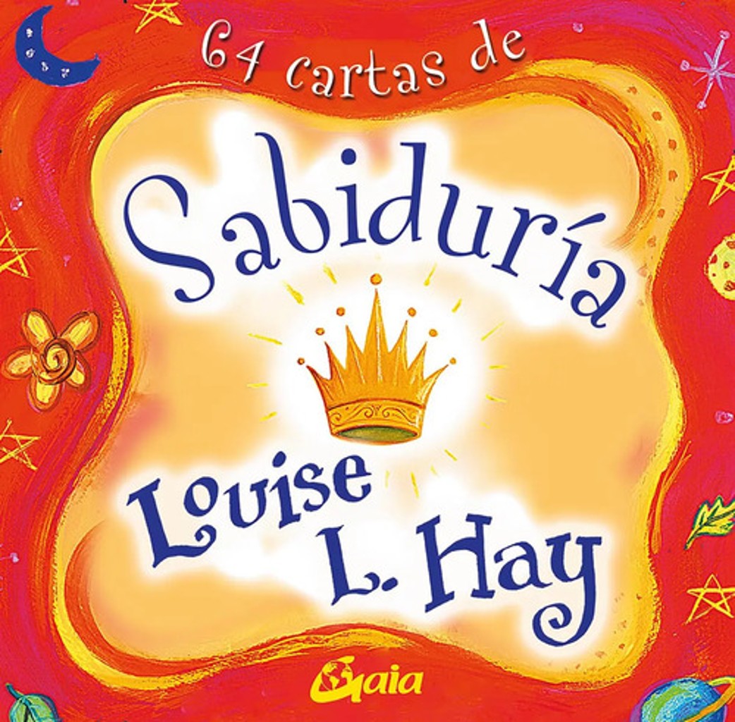 Sabiduría : 64 Cartas Louise L. Hay