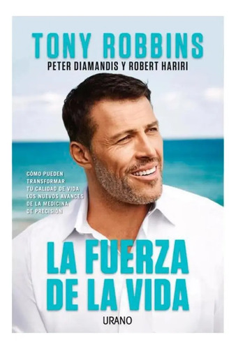 La Fuerza De La Vida - Tony Robbins