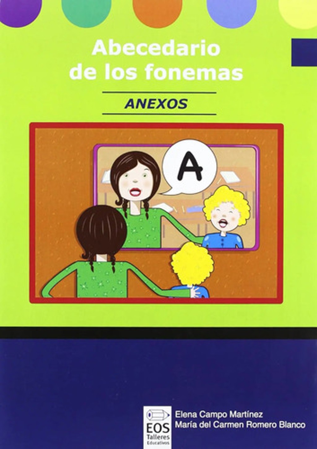 Abecedario De Los Fonemas Elena Campo Martínez