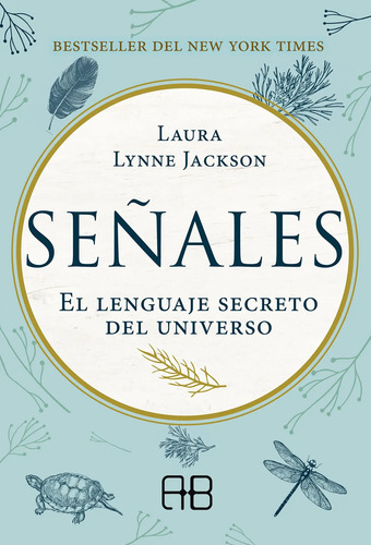 Libro Señales El Lenguaje Secreto Del Universo