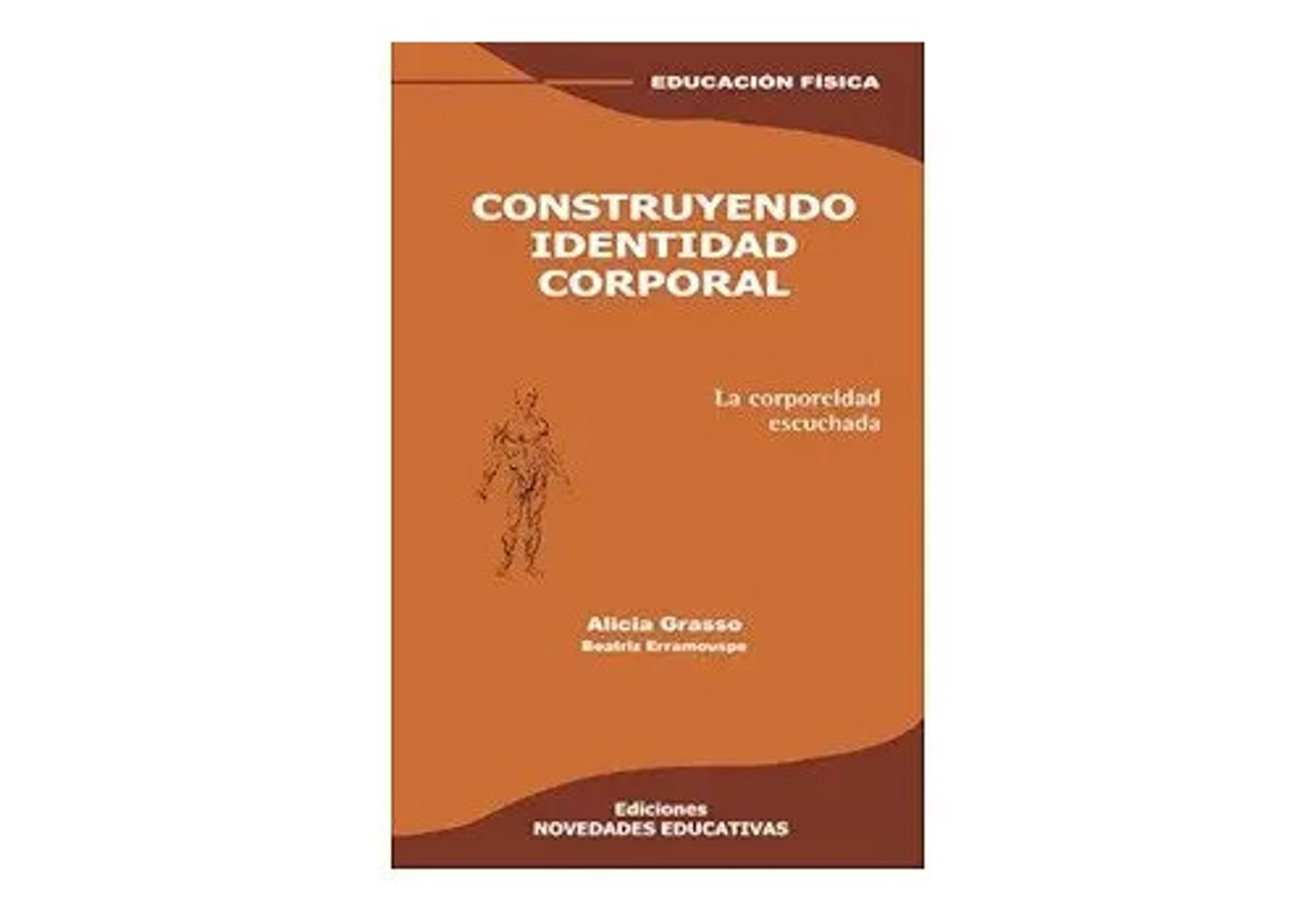 Construyendo Identidad Corporal Alicia Grasso