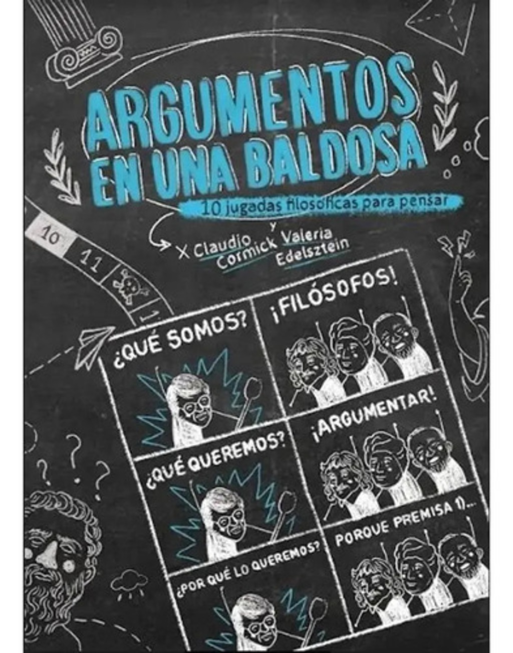 Argumentos En Una Baldosa 10 Jugadas Filosoficas Para Pens