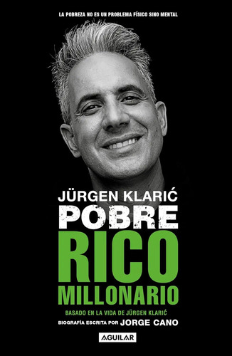 Jürgen Klaric Pobre Rico Millonario Jorge Cano