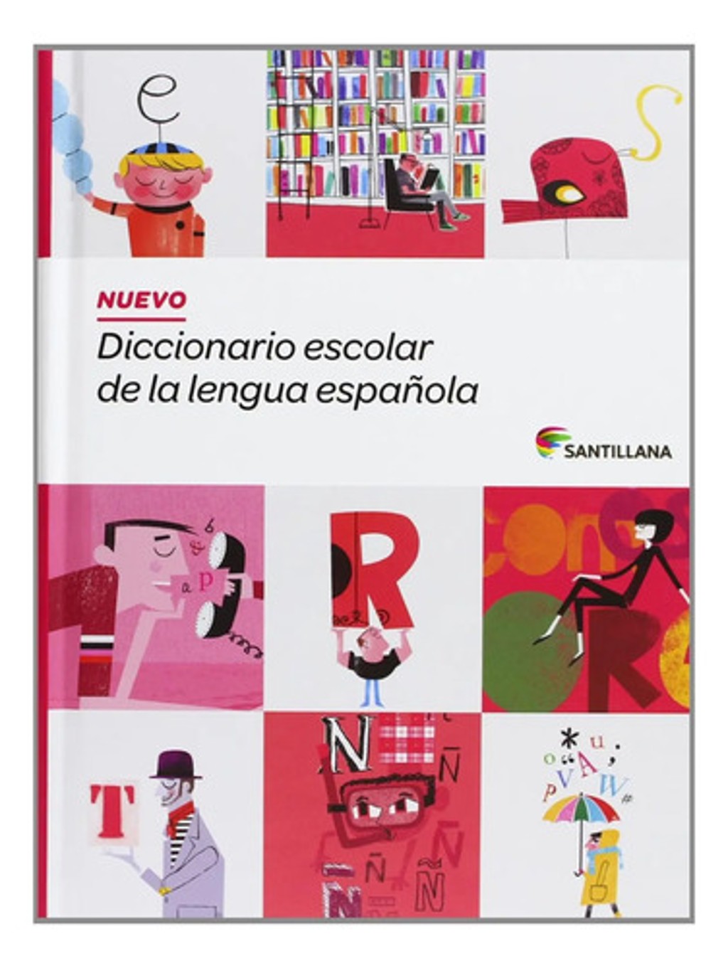 Nuevo Diccionario Escolar De La Lengua Española Santillana