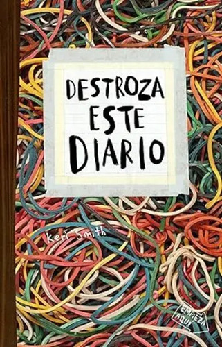 Destroza Este Diario Elásticos Keri Smith