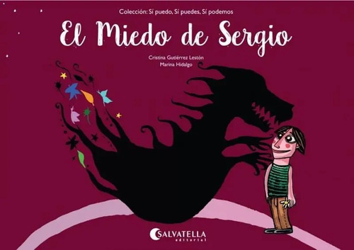 Libro - El Miedo De Sergio