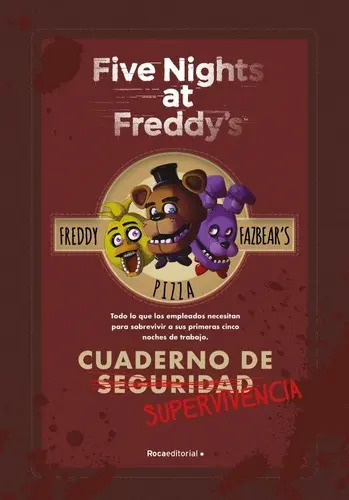 Five Nights At Freddy's - Cuaderno De Supervivencia- Full