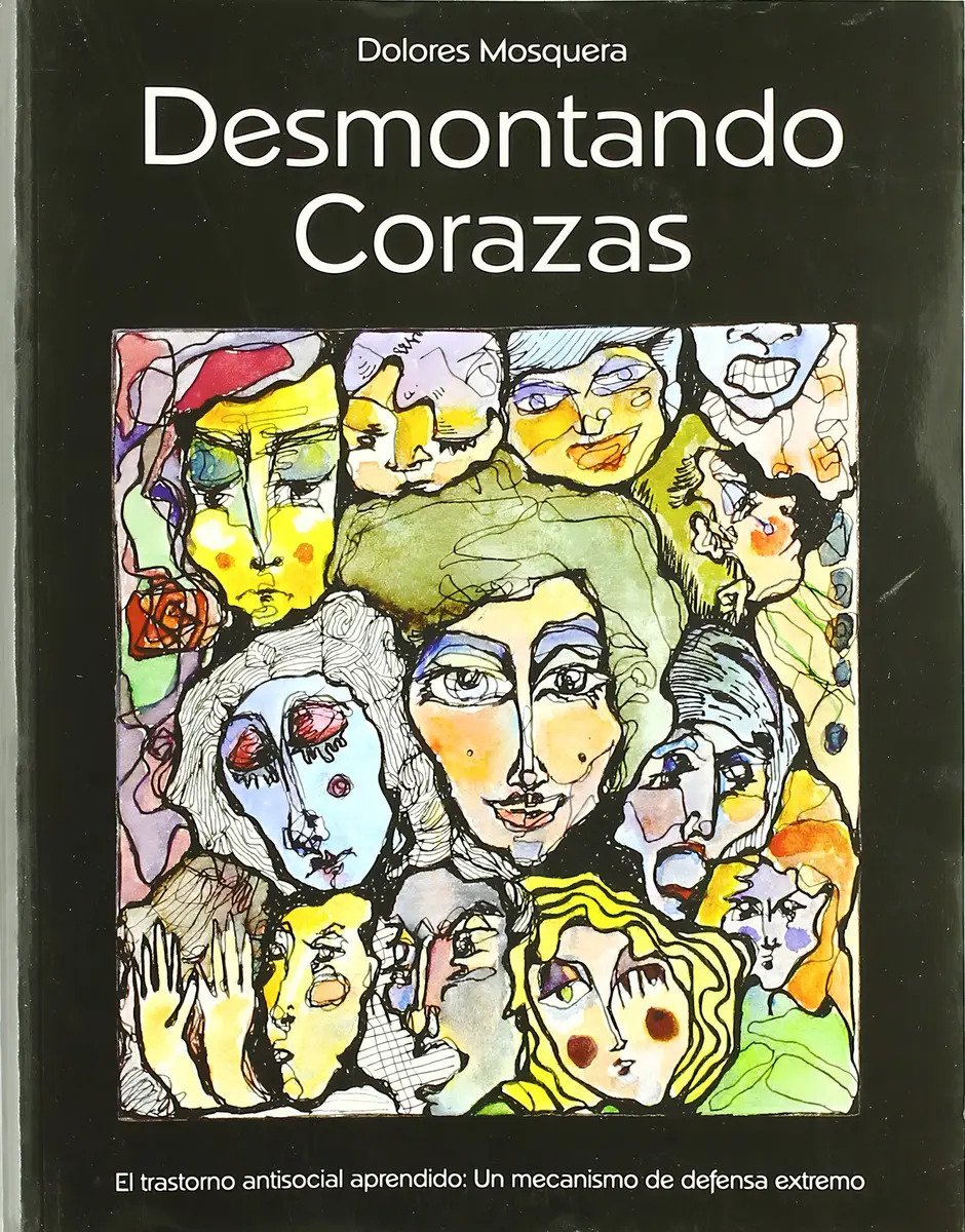 Desmontando Corazas Dolores Mosquera Barral