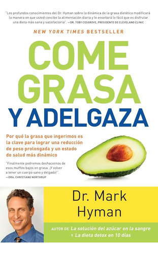 Come Grasa Y Adelgaza Mark Hyman