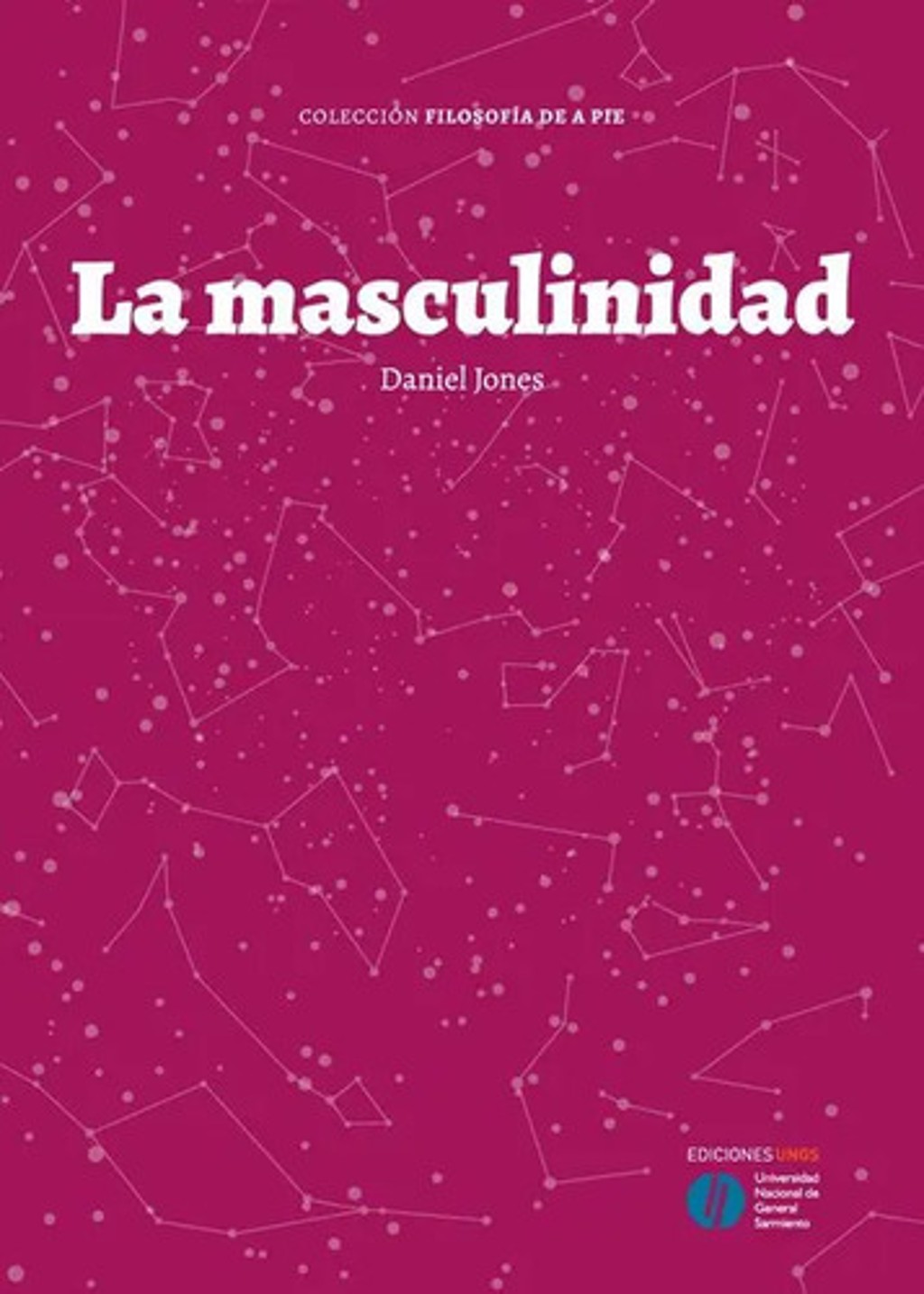 La Masculinidad Jones Daniel