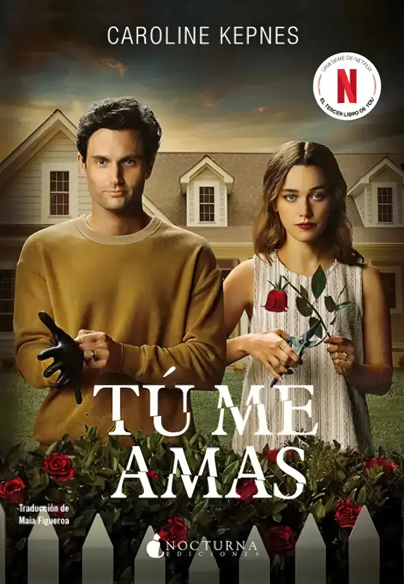 Tú Me Amas, De Caroline Kepnes. Editorial Nocturna Ediciones En Español