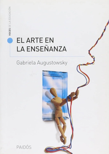 El Arte En La Enseñanza Augustowsky