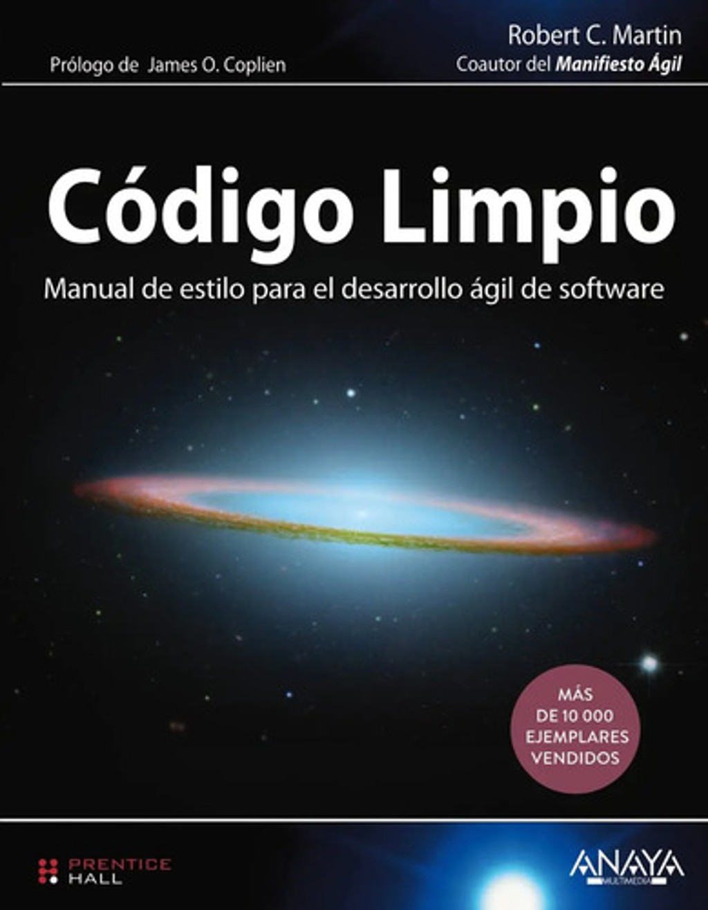 Código Limpio Clean Code Manual De Estilo Para El Desarrollo