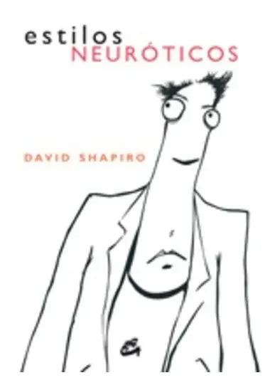 Estilos Neuroticos