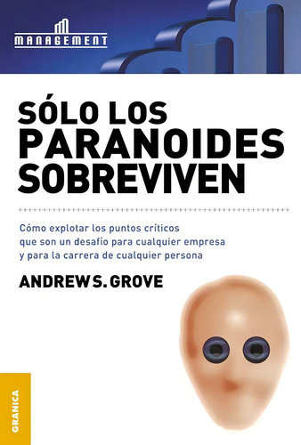 Sólo Los Paranoides Sobreviven