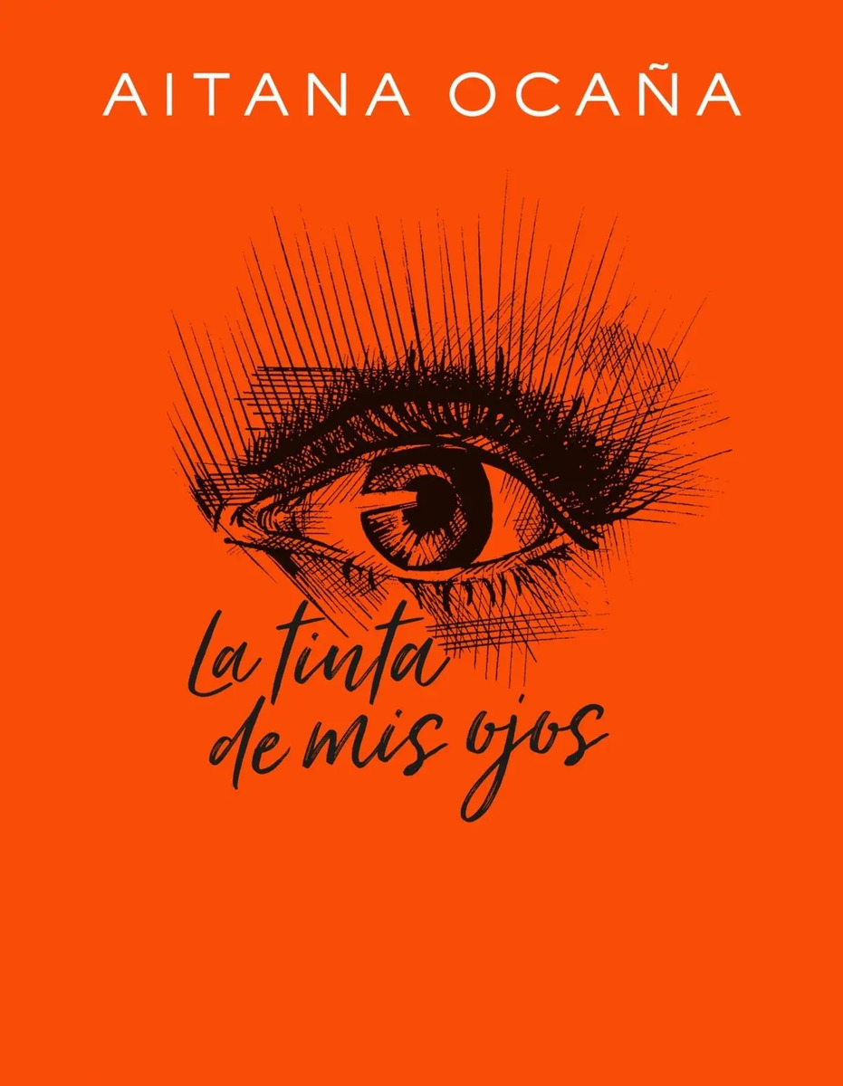 La Tinta De Mis Ojos
