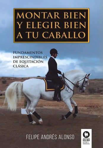 Fundamentos Caballo De Equitación Clásica