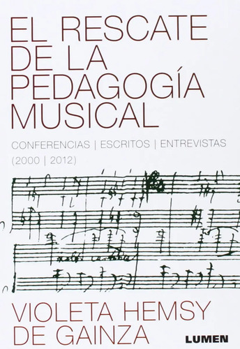 Violeta Hemsy De Gainza, El Rescate De La Pedagogía Musical